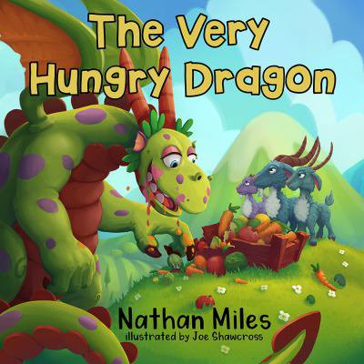 Pre-Owned The Very Hungry Dragon: (written by a six-year-old!) (Hardcover) 1734566108 9781734566109