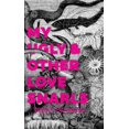 thumbnail image 1 of Pre-Owned My Ugly & Other Love Snarls (Paperback) 1938753240 9781938753244, 1 of 1