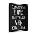 thumbnail image 6 of Inspirational Wall Art Doing Nothing Is Hard Motivation Wall Decor for Home Office Gym Inspiring Success Quote Print Ready to Hang, 6 of 16