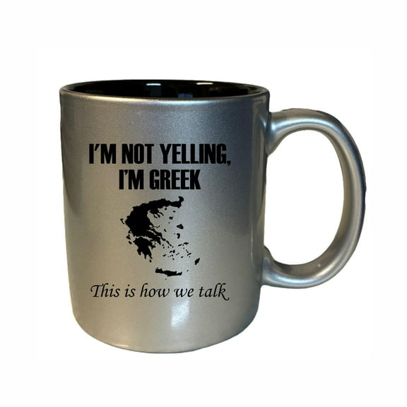 Funny Coffee Mugs, I'm Not Yelling I'm Greek How We Talk 11oz Ceramic Coffee Cup Teacup with Handle, Birthday Gifts