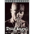 thumbnail image 1 of Pre-Owned 2Pac - Thug Angel-the Life of an Outlaw [DVD], 1 of 1