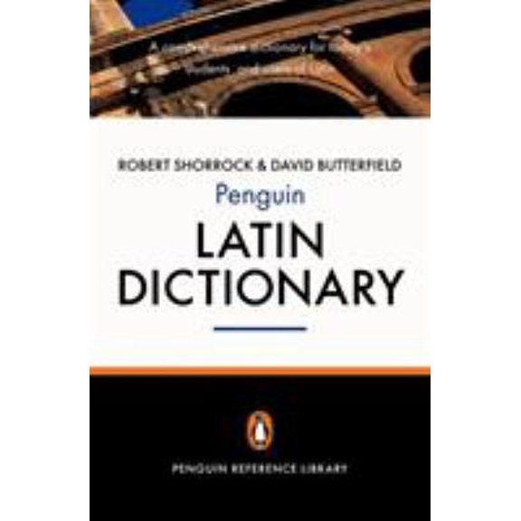 Pre-Owned The Penguin Latin Dictionary: A Comprehensive Dictionary for Today's Students and Users of Latin (Paperback) 0141015551 9780141015552