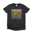 thumbnail image 4 of Funny I Paused My Game to be Here Distressed Unisex Gaming Shirt for Adults & Kids Dark Gray Heather Shirt Adult 2XL, 4 of 5