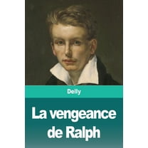 La vengeance de Ralph, (Paperback)
