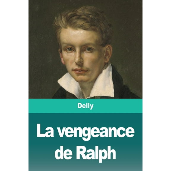 La vengeance de Ralph, (Paperback)