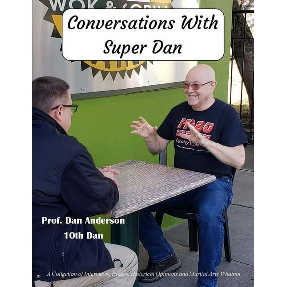 Conversations With Super Dan (Paperback)