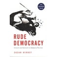 thumbnail image 1 of Pre-Owned Rude Democracy : Civility and Incivility in American Politics (Paperback), 1 of 1