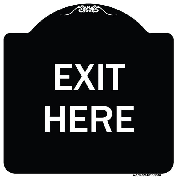SignMission A-DES-BW-1818-9846 18 x 18 in. Designer Series Sign - Exit Here, Black & White