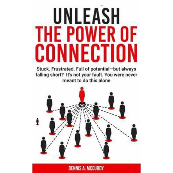 Pre-Owned Unleash the Power of Connection: Discover how accountability partners and mastermind groups can help you stop procrastinating, develop better habits,... (Paperback) 097988635X 9780979886355