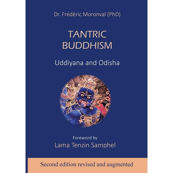 Tantric Buddhism: Uddiyana and Odisha, (Paperback)