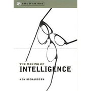 The Making of Intelligence, Pre-Owned  Hardcover  0231120044 9780231120043 Ken Richardson