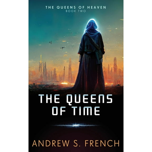 The Queens of Time, (Paperback)