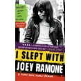 thumbnail image 1 of Pre-Owned I Slept with Joey Ramone: A Punk Rock Family Memoir (Paperback) 1439159750 9781439159750, 1 of 1
