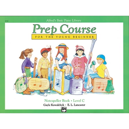 Alfred's Basic Piano Library: Alfred's Basic Piano Prep Course Notespeller, Bk C: For the Young Beginner
