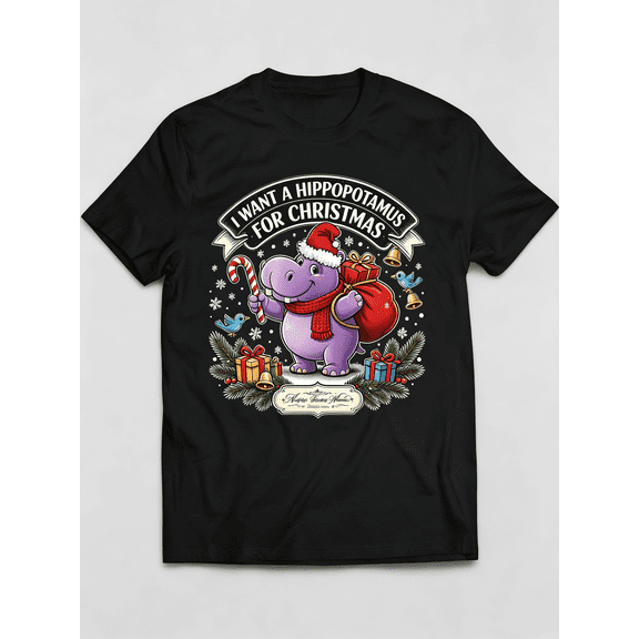 I Want A Hippopotamus For Christmas Santa Hippo Candy Cane Gift Bird Pine Winter Graphic Unisex T-Shirt