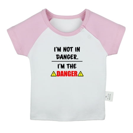 

I m Not In Danger I m The Danger Funny T shirt For Baby Newborn Babies T-shirts Infant Tops 0-24M Kids Graphic Tees Clothing (Short Pink Raglan T-shirt 12-18 Months)