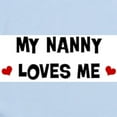 thumbnail image 2 of CafePress - Nanny Loves Me Infant Bodysuit - Baby Light Bodysuit, Size Newborn - 24 Months, 2 of 4