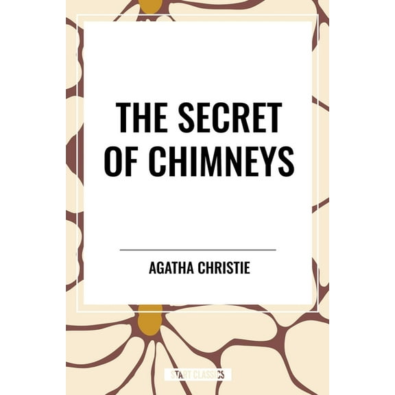 Secret of Chimneys, (Hardcover)