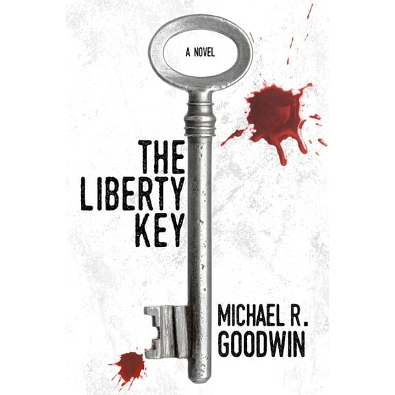 The Liberty Key, (Paperback)
