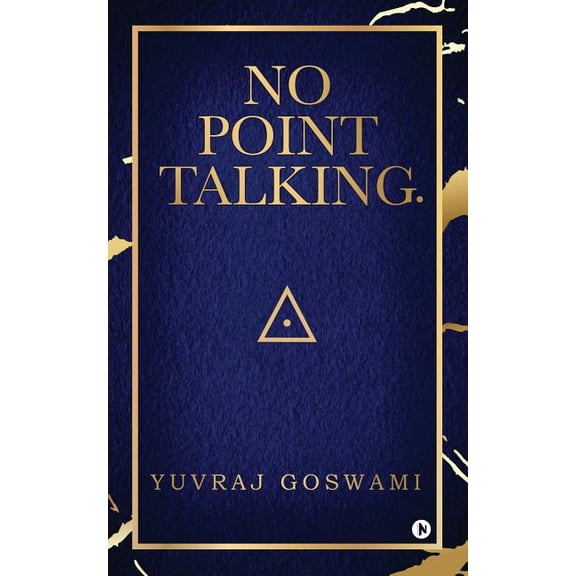 No Point Talking., (Paperback)