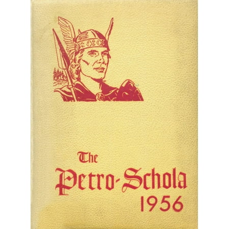 (Custom Reprint) Yearbook: 1956 Petersburg High School - Petro Schola Yearbook (Petersburg WV)