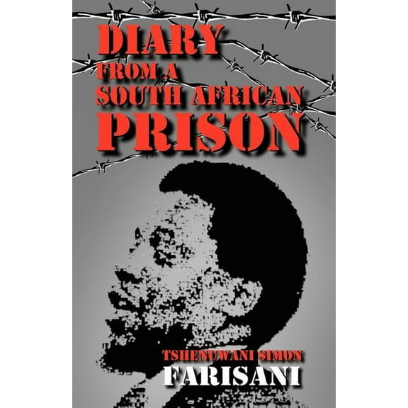 Diary from a South African Prison (Paperback)