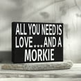 thumbnail image 4 of JennyGems Morkie Sign, All You Need is Love and a Morkie, Wood Sign, 8x6 Inches, Morkie Mom, Morkie Gifts, Morkie Decor, 4 of 9