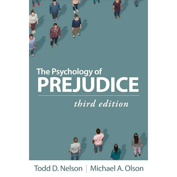 Pre-Owned The Psychology of Prejudice, 9781462553235, 1462553230, Paperback, Third edition