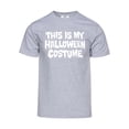 thumbnail image 1 of Mens This Is My Halloween Costume Short-Sleeve T-Shirt - Heather Grey - Small, 1 of 1