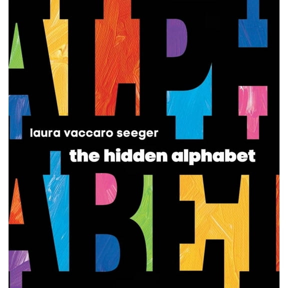 The Hidden Alphabet, (Hardcover)
