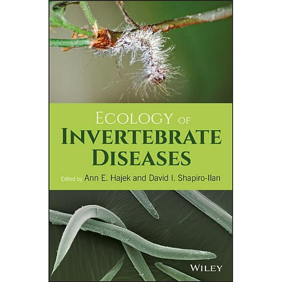 Ecology of Invertebrate Diseases (Hardcover)
