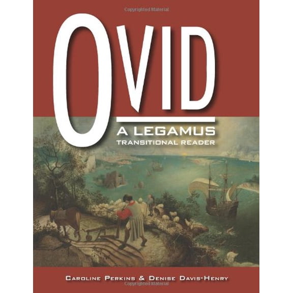 Pre-Owned Ovid Legamus Transitional Reader (The Legamus Reader Series) (Latin Edition) (Paperback) 0865166048 9780865166042