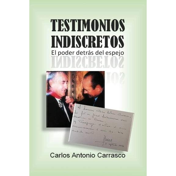 Testimonios Indiscretos, (Paperback)