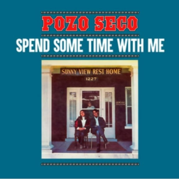 Pozo Seco Spend Some Time With Me (Vinyl Record) 12" Album Coloured Vinyl (Limited Edition)
