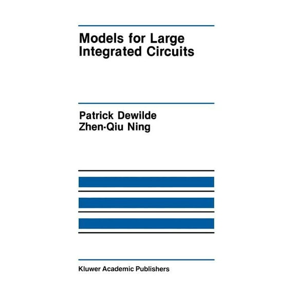 The Springer International Engineering a Models for Large Integrated Circuits, Book 103, (Hardcover)