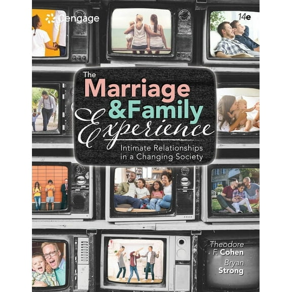 Mindtap Course List The Marriage and Family Experience: Intimate Relationships in a Changing Society, (Paperback)