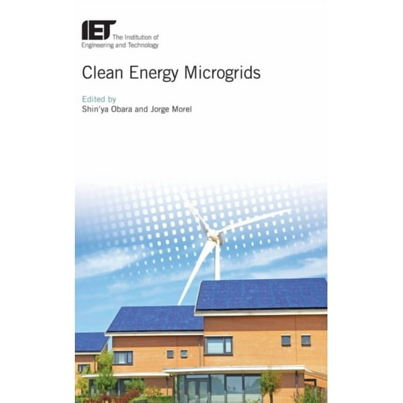 Energy Engineering: Clean Energy Microgrids (Hardcover)