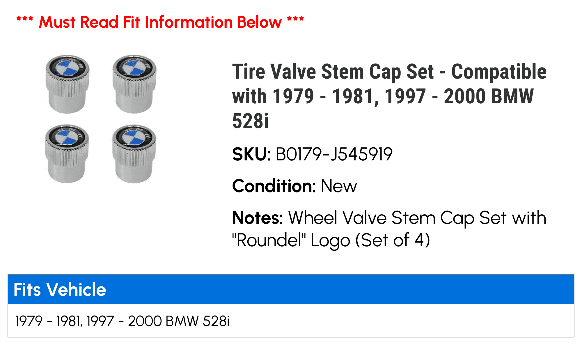 Tire Valve Stem Cap Set - Compatible with 1979 - 1981, 1997 - 2000 BMW 528i 1980 1998 1999