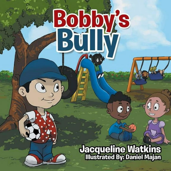 Bobby's Bully, (Paperback)
