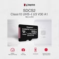 thumbnail image 4 of Kingston 512GB 100MB/s SDCS2 Class10 UHS-1 U3 V30 A1 Tarjeta de memoria Micro SD TF, 4 of 8