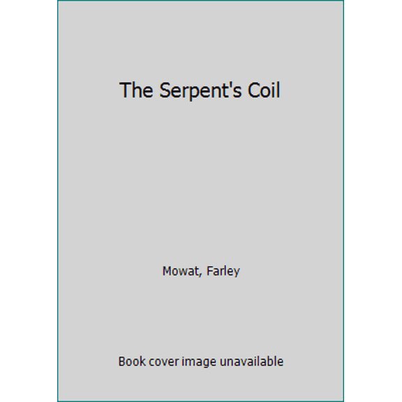 Pre-Owned The Serpent's Coil (Unknown) 0770420982 9780770420987