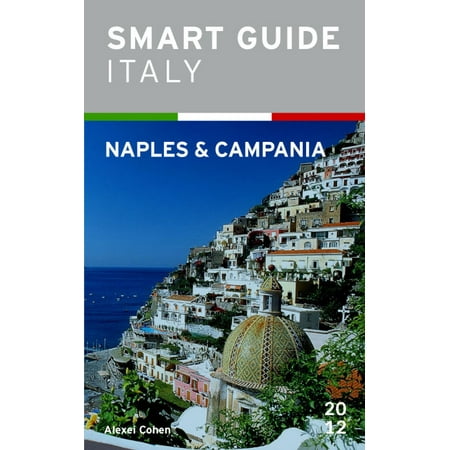 Smart Guide Italy: Naples and Campania - eBook