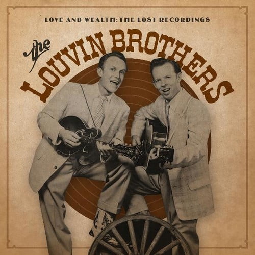 The Louvin Brothers - Love & Wealth: The Lost Recordings - Pop Rock - Vinyl