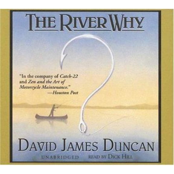 Pre-Owned The River Why (Unknown) 0786168803 9780786168804
