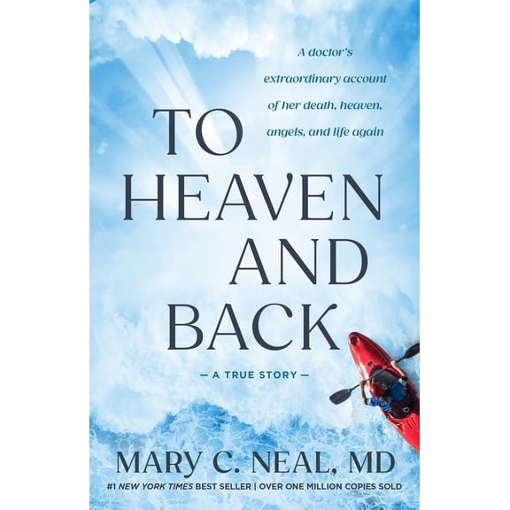 Pre-Owned To Heaven and Back: A Doctor's Extraordinary Account of Her Death, Heaven, Angels, and Life Again: A True Story (Paperback) 0307731715 9780307731715