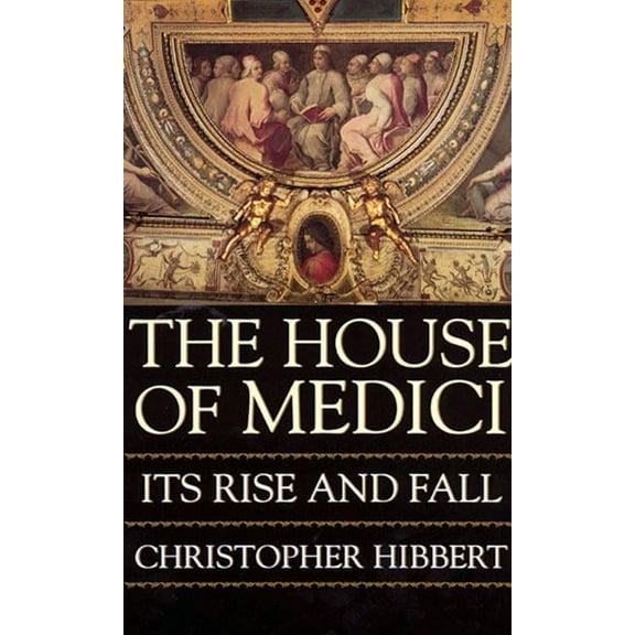 The House of Medici, (Paperback)