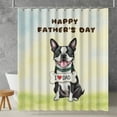 thumbnail image 2 of Cute Boston Terrier Loves Dad Happy Father's Day Shower Curtain Gentleman Dog Lover Gifts Waterproof Bathroom Bathtub Curtain - 12008, 2 of 5