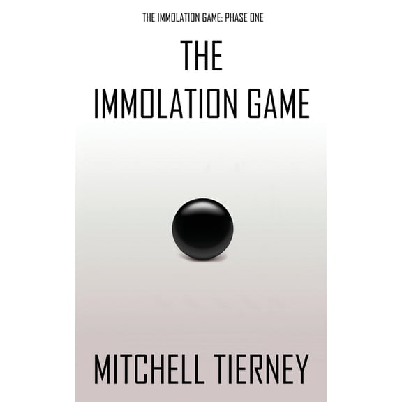 The Immolation Game The Immolation Game, Book 01, (Paperback)