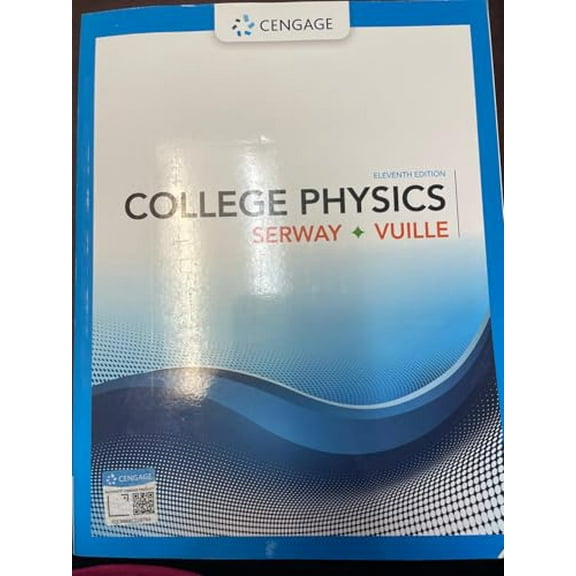 Pre-Owned College Physics, 9781305952300, 1305952308, Paperback, 11 edition