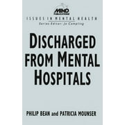 Issues in Mental Health: Discharged from Mental Hospitals (Paperback)